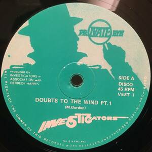 Investigators / Doubts To The Wind (12 Extended Version)　[Private Eye - VEST 01]