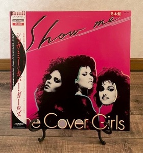 12″シングル(美品）■CoverGirls★カバー・ガールズ「Show Me」’87年デビューシングル、12週連続1位を獲得したディスコ・ヒッツ。