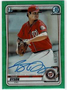 2020 Bowman Chrome Tyler Dyson Auto Green Refractor /99