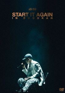 AK-69／START IT AGAIN in BUDOKAN AK-69