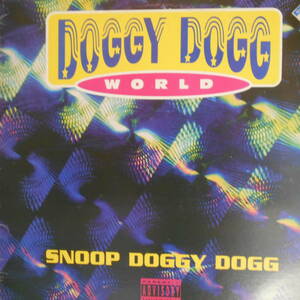 Snoop Doggy Dogg Doggy Dogg World　12inch