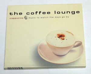 The coffee lounge cappucino - music to watch the days go by - ニュー・スクール・ジャズ / Dale Barlow, Scott Tinkler