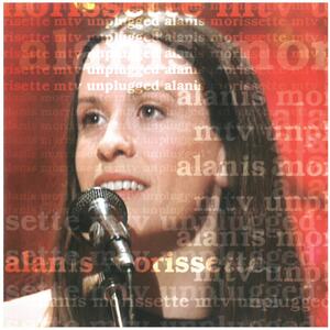 アラニス・モリセット(ALANIS MORISSETTE) / MTV Unplugged CD