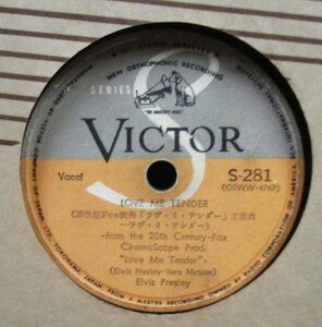 !!! 78rpm Elvis Presley Love Me Tender / Anyway You Want Me [ 国内盤 RARE JPN 