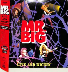 B00154163/LD/ミスター・ビッグ (MR. BIG)「Live And Kickin - Japan 91 (1992年・AMLY-8045・ハードロック)」