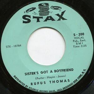 米7 Rufus Thomas Sisters Got A Boyfriend / Talkin Bout True Love S200 STAX /00080