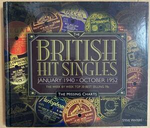 洋書★STEVE WATERS 「THE BRITISH HIT SINGLES JANUARY 1940 - OCTOBER 1952: THE MISSING CHARTS」　UKチャート本