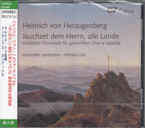◆新品・送料無料◆ハインリヒ・フォン・ヘルツォーゲンベルク：無伴奏混声合唱曲集～アンサンブル・カンテッシモ Import L8159