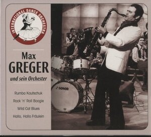 CD/ マックス・グレーガー / MAX GREGER UND SEIN ORCHESTER / 232942