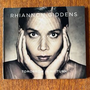 RHIANNON GIDDENS TOMORROW IS MY TURN リアノン・ギデンズ　CD