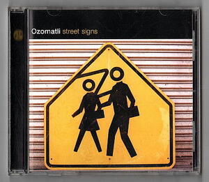 ○Ozomatli/Street Signs/CD/Who