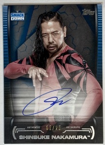 【ファーストNo. 1/25枚限定】中邑真輔直書きサイン 2021 Topps WWE Undisputed Smack Down Super Star Auto