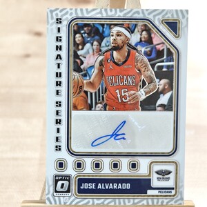 ホセ・アルバラード 2023-24 Panini Donruss Optic Signature Series Jose Alvarado Auto 直筆サインカード ペリカンズ