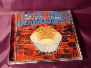 2CD♪Never Enough:The Best of Jesus Jones♪EU盤2枚組/19曲収録BEST+リミックス12曲収録CD付き