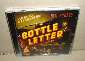 即決 Neil Howard Bottle Letter 中古CD BLUES 男性ボーカル/しゃがれ声/ブルース/シンガーソングライター/インディーズ/ネオアコ/フォーク