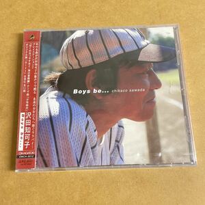 未開封 沢田知可子/Boys be… OAK Records/OMAGATOKI ぼくのなつやすみ2テーマ曲 少年時代 gift 君はあの夏グラウンドで 初恋 お嫁においで