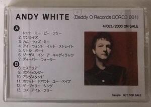 5812 ANDY WHITE アンディ・ホワイト 非売品カセット