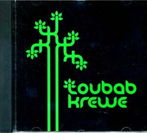 ◆Toubab Krewe 「ToubabKrewe」