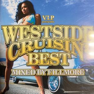 G-RAP MIX DJ FILLMORE 『WESTSIDE CRUISIN