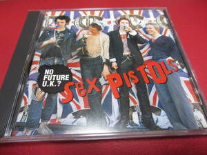 セックス・ピストルズ / 俺たちに明日はない!! ★93年盤★ SEX PISTOLS / NO FUTURE U.K.? 