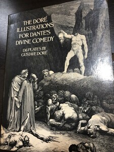 THE DORE ILLUSTRATIONS FOR DANTE’S DIVINE COMEDY ギュスターヴ・ドール フランス人画家 イラスト 画集 洋書★W５９a2405