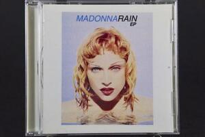 日本限定 マドンナMADONNA 「レインEP」(日本盤:対訳付)RAIN & FEVER & Bad Girl & 未発表曲収録 REMIXミニアルバム