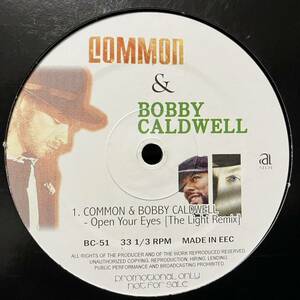 COMMON & BOBBY CALDWELL / Open Your Eyes The Light Remix Club Remix