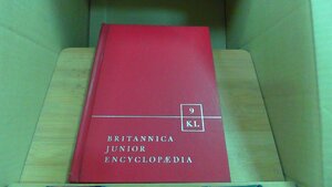 BRITANNICA JUNIOR ENCYCLOPEDIA　9 KL