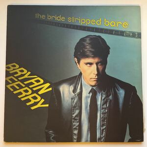 BRYAN FERRY ブライアン・フェリイ　THE BRIDE STRIPPED BARE LP 値下げ