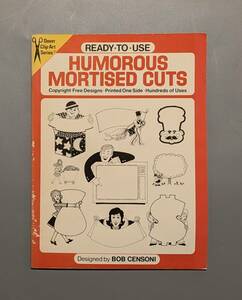 デザイン 図案集 READY TO USE HUMOROUS MORTISED CUTS ユーモアのあるカット