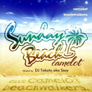 Sunday Beach camelot/(オムニバス),JAMOSA,鈴木亜美,May J.,土屋アンナ,元気ロケッツ,m-flo,スパンカーズ