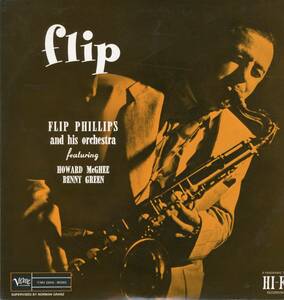 LP 美盤 FLIP / Flip Phillips And His Orchestra Featuring Howard McGhee, Benny Green【Y-445】