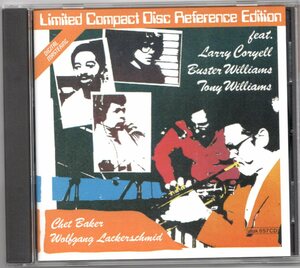 ♪レア廃盤!!! Chet Baker/Wolfgang Lackerschmid Feat.Larry Coryell,Buster Williams,Tony Williams♪