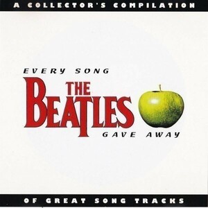 Beatles EVERY SONG GAVE AWAY 28T 新品プレス 輸入