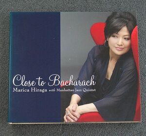 CD 平賀マリカ「 クロース・トゥ・バカラック Close to Bacharach」バート・バカラック作品集 2007年発売盤 デジパック仕様 MTCJ-3044