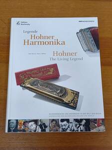 洋書　ホーナー ハーモニカ　生きる伝説　Legende Hohner Harmonika　Hohner The Living Legend　DB23