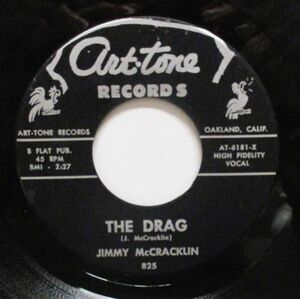 Blues 45 Jimmy McCracklin The Drag / Just Got To Know [ 