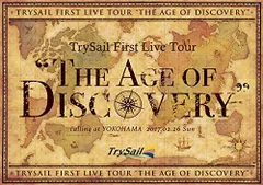 【中古】TrySail First Live Tour The Age of Discovery(初回生産限定盤) [DVD]