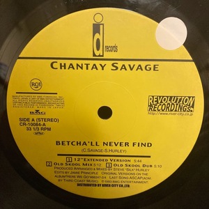 CHANTAY SAVAGE / BETCHA