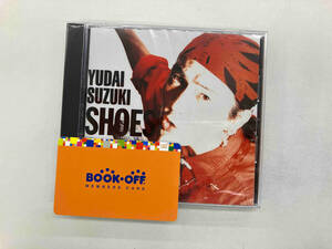 鈴木雄大 CD SHOES ON MY SOUL