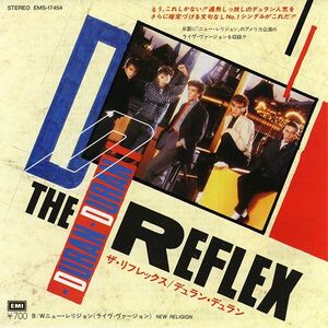 7 Duran Duran Reflex / New Rekigion EMS17454 EMI Japan Vinyl /00080