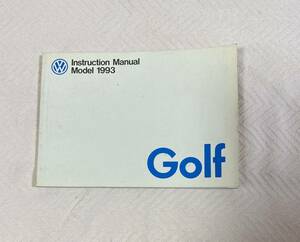 VW 93’ゴルフ 取扱説明書 Instruction Manual