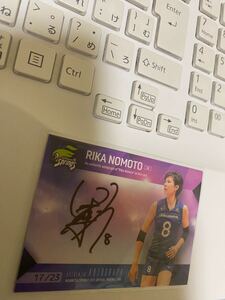 23枚限定！2021 久光スプリングス 女子バレー 野本梨佳 直筆サイン Vリーグ AUTHENTIC AUTOGRAPH 火の鳥NIPPON