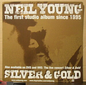 NEIL YOUNG / SILVER & GOLD /ピンナップ!!