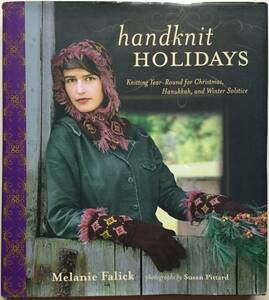 送料無料■ARTBOOK_OUTLET■ E3-018 ★手芸本 ニット KNITTING 編み物 休日の手編み HANDKNIT HOLIDAYS by Melanie Falick