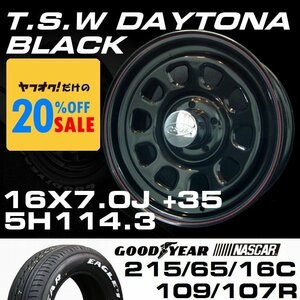 □ 特価 TSW デイトナ ブラック 16×7J +35 5穴 114.3 グッドイヤー ナスカー 215/65R16C ホワイトレター タイヤセット 152系 ハイラックス