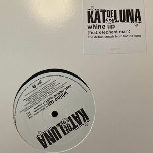 KAT DE LUNA / whine up feat,elephant man 12インチ　レゲエ