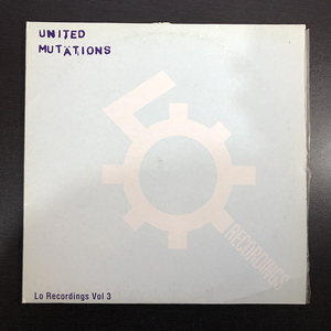 VA / United Mutations (Lo Recordings Vol 3) Lo Recordings LLP 03 2LP