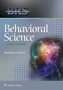 [A01515108]BRS Behavioral Science (Board Review Series)