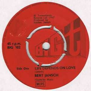 ●BERT JANSCH / LIFE DEPENDS ON LOVE / A LITTLE SWEET SUNSHINE [UK 45 ORIGINAL 7inch シングル 試聴]